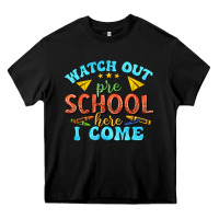 Black watch out pre school here i come Heavy Core Tee - texasbilliewilder