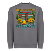 Storm home is where we park it Heavyweight Sweatshirt - Artiststas