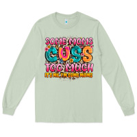 Matcha some moms too much it's me,i'm some moms Long Sleeve Tee - JahusDesignShop