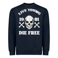 Navy Live Young Die Free Heavyweight Sweatshirt - Bettercallsaul