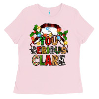 Bubblegum Pink you serious clark Ladies Tee - Zillion Design Studio