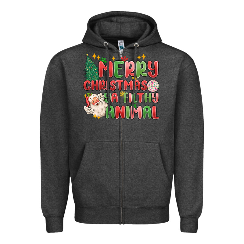 Merry Christmas Ya Filthy Animal Zipper Hoodie by MaliasSmallBusiness | Teevron