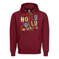 Burgundy have a holly jolly christmas Zipper Hoodie - MaliasSmallBusiness