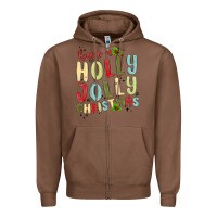 Chestnut have a holly jolly christmas Zipper Hoodie - MaliasSmallBusiness