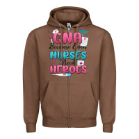 Chestnut cna because even nurses need heroes Zipper Hoodie - MaliasSmallBusiness