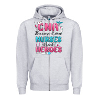 Heather Grey cna because even nurses need heroes Zipper Hoodie - MaliasSmallBusiness