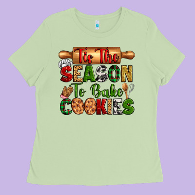 Tih The Season To Bake Cookies Ladies Tee Designed By Zillion Design Studio