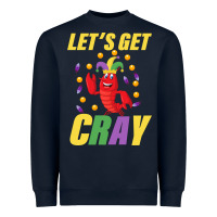 Navy Let's Get Cray Heavyweight Sweatshirt - Bettercallsaul