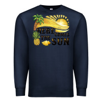 Navy here comes the sun Premium Sweatshirt - BarkalooDesign