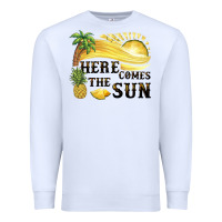 White here comes the sun Premium Sweatshirt - BarkalooDesign