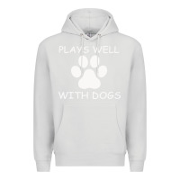 Dove Grey Plays Well With Dogs Premium Hoodie - Bettercallsaul