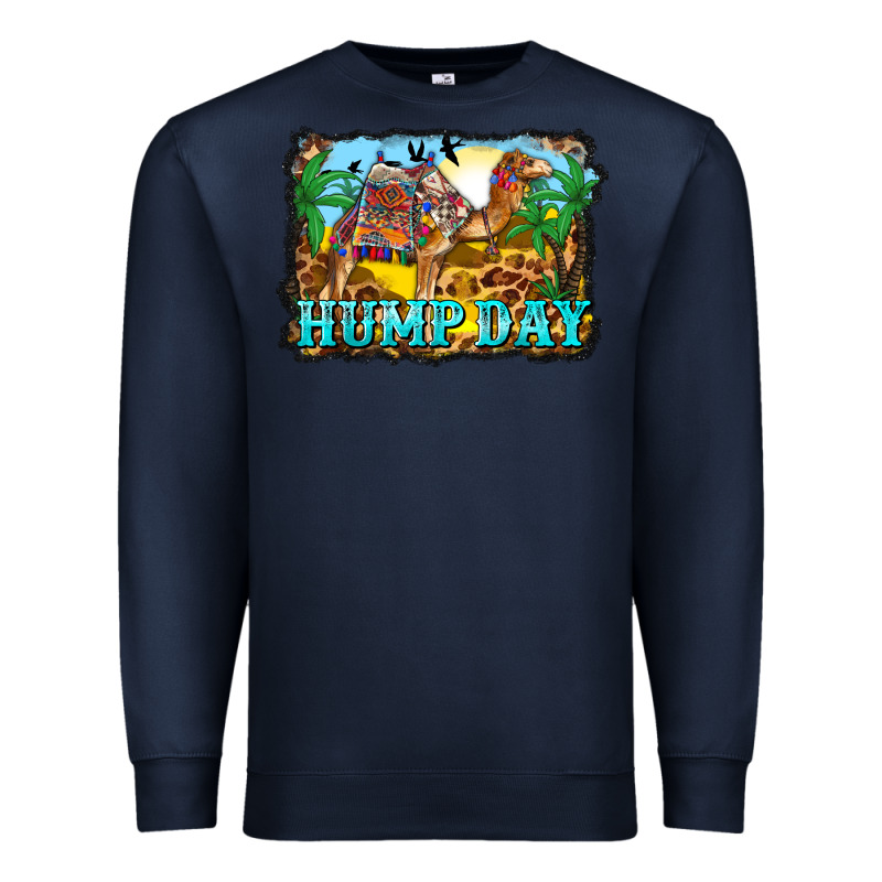 Hump Day Camel And Desert Premium Sweatshirt by BarkalooDesign | Teevron