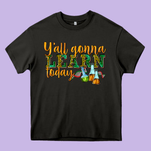 Yall Gonna Learn Today Heavy Core Tee Designed By Texasbilliewilder