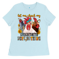 Baby Blue let me check my giveashitometer Ladies Tee - texasbilliewilder