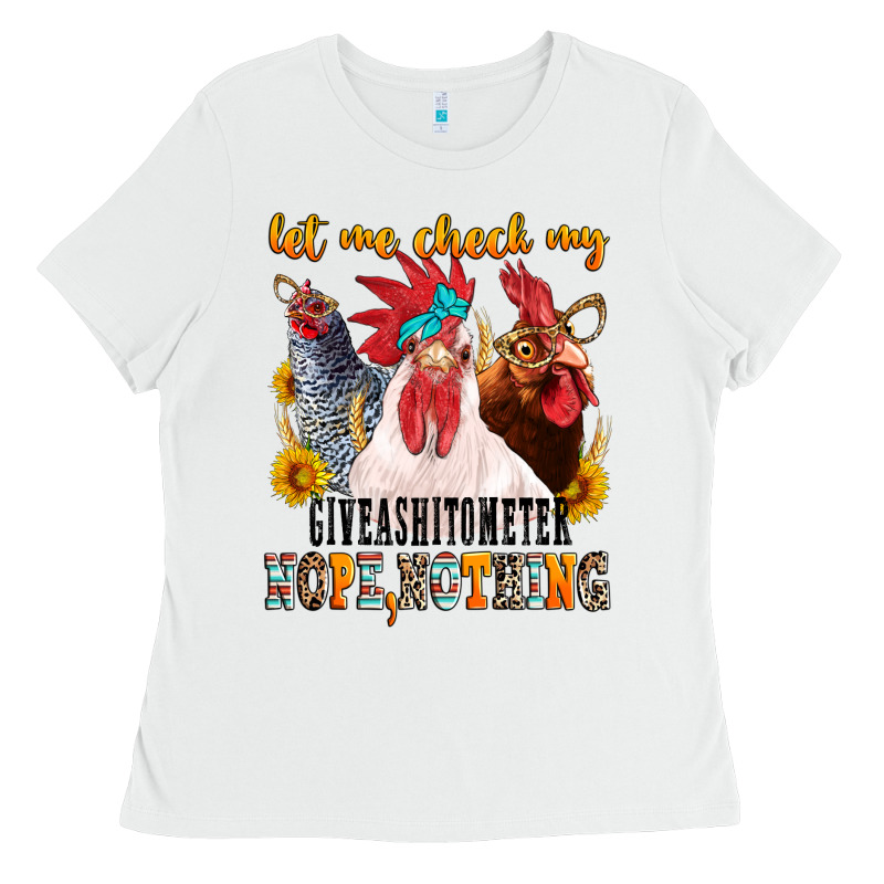 Let Me Check My Giveashitometer Ladies Tee by texasbilliewilder | Teevron