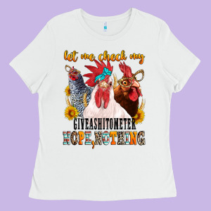Let Me Check My Giveashitometer Ladies Tee Designed By Texasbilliewilder