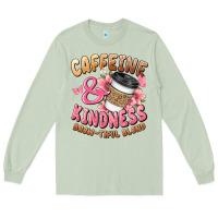 Matcha caffeine and kindness brewtiful blend Long Sleeve Tee - JahusDesignShop