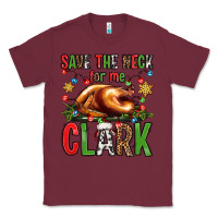 Burgundy save the neck for me clark christmas vacation Classic Tee - Jasminsmagicworld