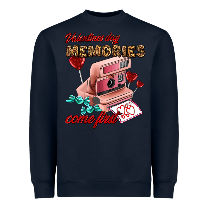Valentines Day Memories Come First Heavyweight Sweatshirt by AdoDesignShop | Teevron