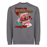 Storm valentines day memories come first Heavyweight Sweatshirt - AdoDesignShop