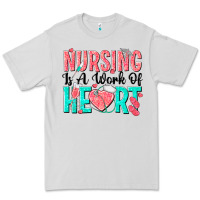 Dove Grey nursing is a work of heart Premium Tee - texasbilliewilder