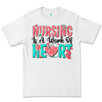 White nursing is a work of heart Premium Tee - texasbilliewilder