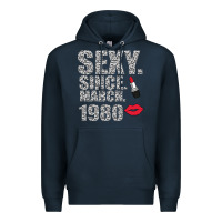 Navy Sexy Since March 1980 Premium Hoodie - Bettercallsaul