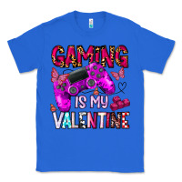 True Royal gaming is my valentine Classic Tee - CowhideDigitalArt