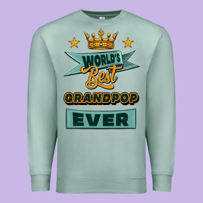 World's Best Grandpop Ever Premium Sweatshirt Designed By Jasminsmagicworld