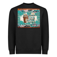 Black iced coffee because my sarcasm need to stay hydrated Heavyweight Sweatshirt - Artiststas