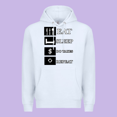 Tax Day Eat Sleep Do Taxes Repeat Gift Premium Hoodie Designed By Bettercallsaul