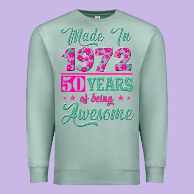 Made In 1972, 50 Years Of Being Awesome Premium Sweatshirt Designed By Jasminsmagicworld