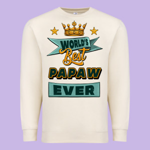 World's Best Papaw Ever Premium Sweatshirt Designed By Jasminsmagicworld