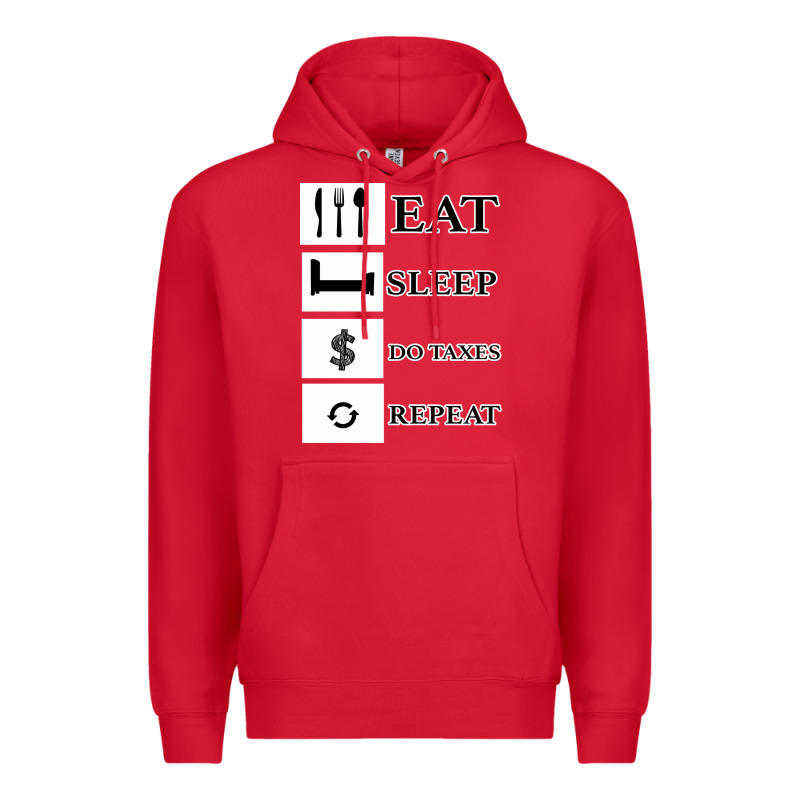 Tax Day Eat Sleep Do Taxes Repeat Gift Premium Hoodie by Bettercallsaul | Teevron