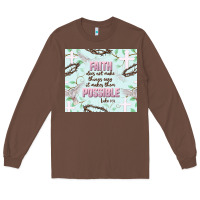 Chestnut faith does not make things easy Long Sleeve Tee - JahusDesignShop