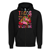 Black tacos are my valentine Zipper Hoodie - NancyCooperArtShop