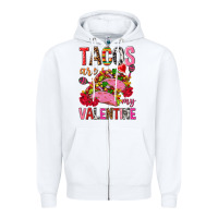White tacos are my valentine Zipper Hoodie - NancyCooperArtShop