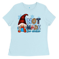 Baby Blue not made for winter with gnome Ladies Tee - Zillion Design Studio