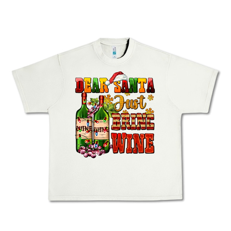 Dear Santa Just Bring Wine Urban Heavy Tee by AdoDesignShop | Teevron