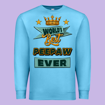 World's Best Peepaw Ever Premium Sweatshirt Designed By Jasminsmagicworld
