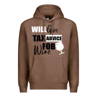 Chestnut Tax Day Will Give Advice For Beer Gift Premium Hoodie - Bettercallsaul