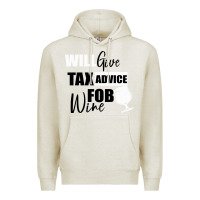Oatmeal Heather Tax Day Will Give Advice For Beer Gift Premium Hoodie - Bettercallsaul
