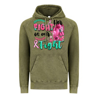 Vintage Olive her fight is our fight Vintage Hoodie - Artiststas