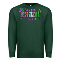 Sports Green got a little cajun in my soul Premium Sweatshirt - Jasminsmagicworld