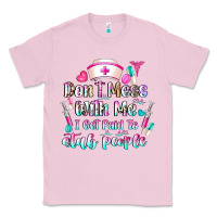 Bubblegum Pink Don't Mess With Me I Get Paid To Stab People Classic Tee - CowhideDigitalArt