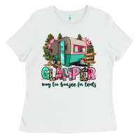 White glamper way too boujee for tents 2 Ladies Tee - RanaPortraitStore