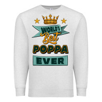 Oatmeal Heather world's best poppa ever Premium Sweatshirt - Jasminsmagicworld