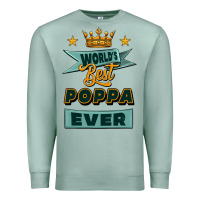 Seafoam world's best poppa ever Premium Sweatshirt - Jasminsmagicworld