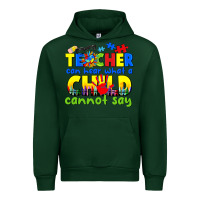 Forest Green teacher can hear what a child cannot say Urban Hoodie - CowGirlArtShop