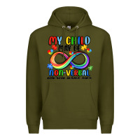 Army Green my child may be non verbal but this mama ain's Premium Hoodie - JahusDesignShop
